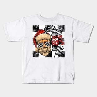 There's Some Ho Ho Ho's In The Pits Santa Drag Racing Kids T-Shirt